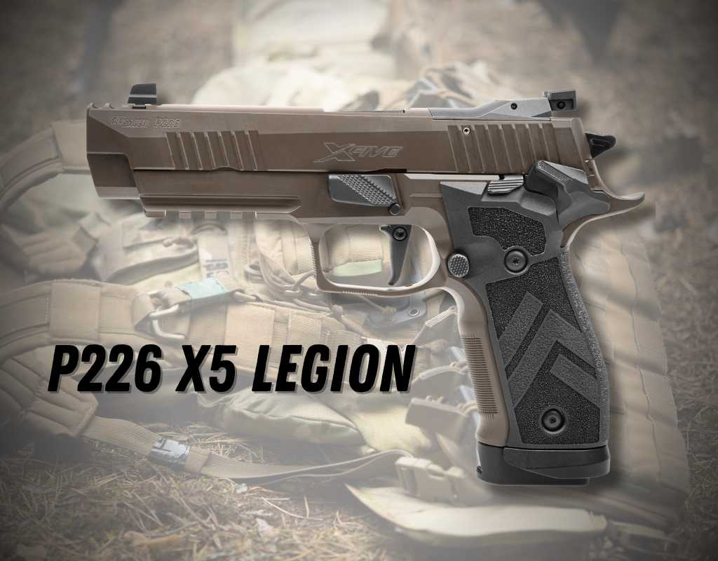 Sig P226 X5 Legion